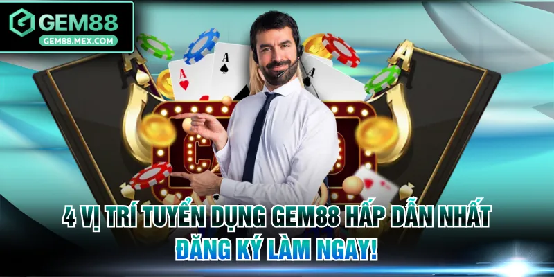 Tuyển dụng GEM88